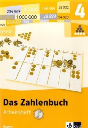 Das Zahlenbuch. 4.Schuljahr. Arbeitsheft mit CD-ROM. Neubearbeitung. Bayern Study Guides