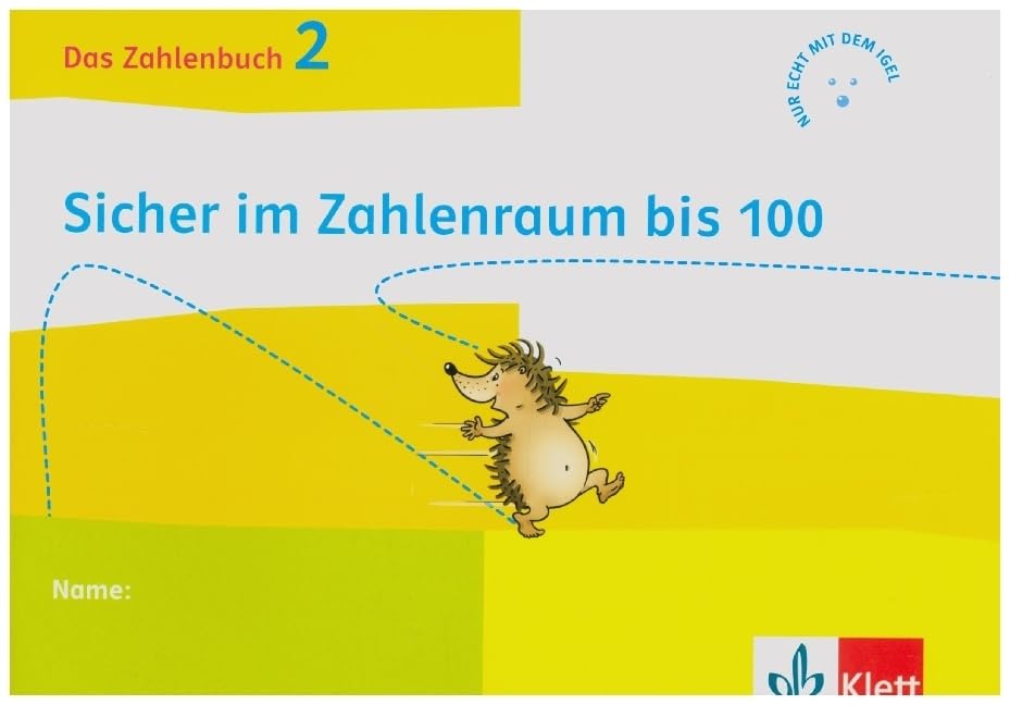 Das Zahlenbuch 2: Igel-Übungsheft A - Sicher im Zahlenraum bis 100 (Arbeitsheft für das tägliche Training) Klasse 2 Study Guides