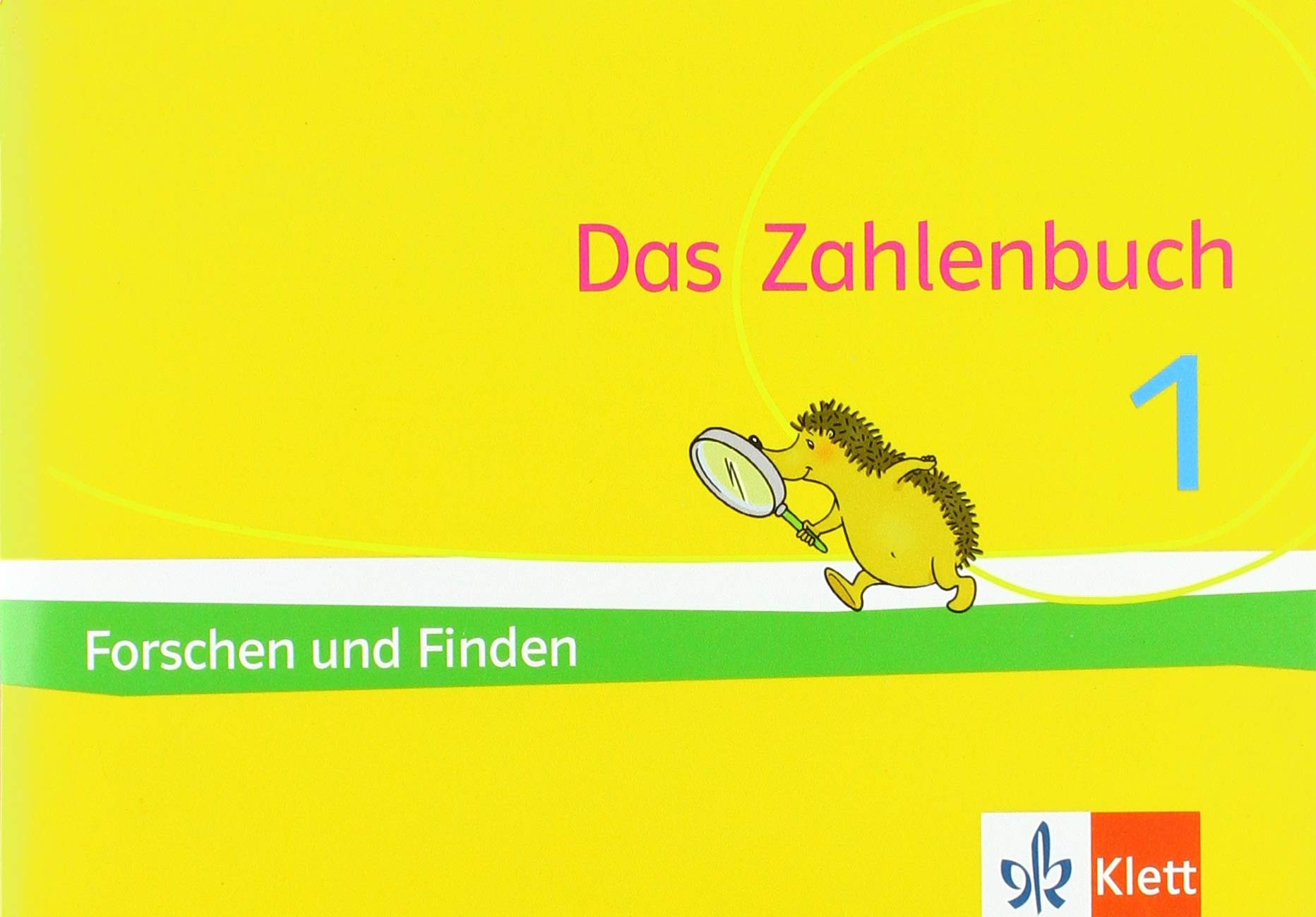 Das Zahlenbuch 1: Igel-Übungsheft Forschen und Finden (Arbeitsheft zum Knobeln und Forschen) Klasse 1 Study Guides