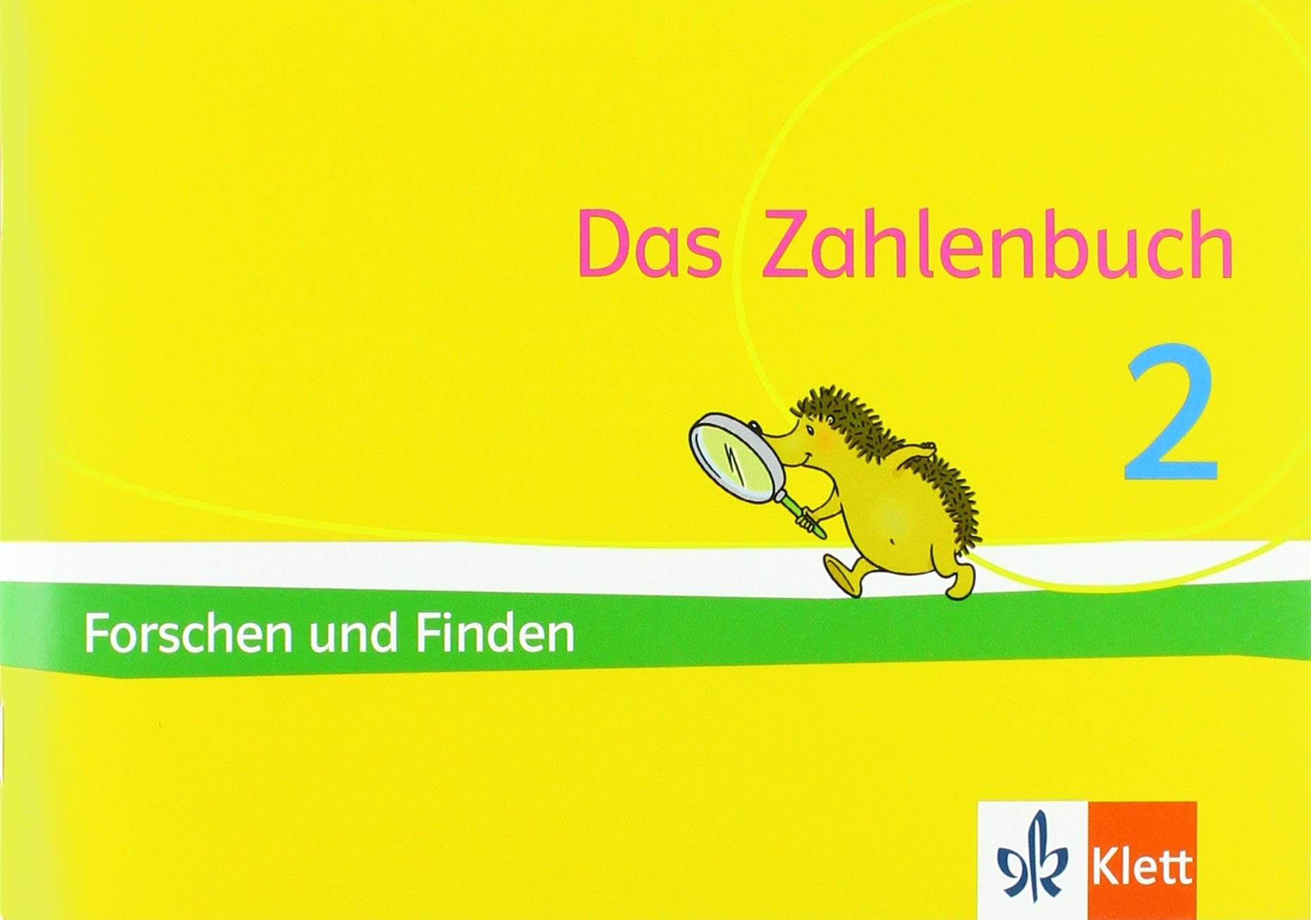 Das Zahlenbuch 2: Igel-Übungsheft Forschen und Finden (Arbeitsheft zum Knobeln und Forschen) Klasse 2 Study Guides