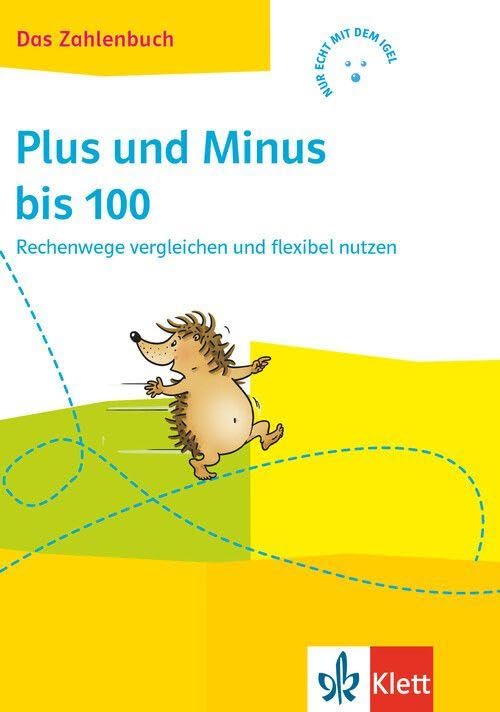 Das Zahlenbuch 2: Plus und Minus bis 100. Rechenwege vergleichen und flexibel nutzen Klasse 2 Study Guides
