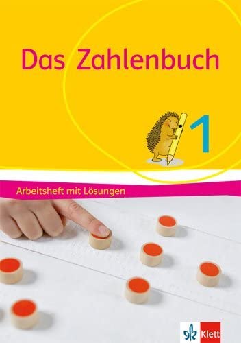 Das Zahlenbuch. 1. Schuljahr. Arbeitsheft mit Lösungen. Allgemeine Ausgabe ab 2017 Study Guides