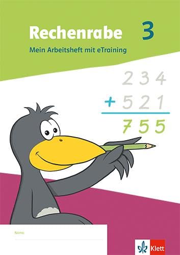 Rechenrabe 3: Mein Arbeitsheft mit eTraining Klasse 3 (Rechenrabe. Ausgabe ab 2022) Study Guides