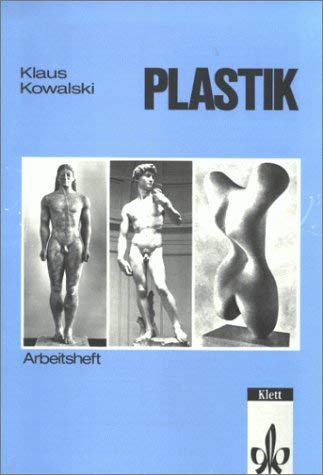 Plastik. Arbeitsheft Study Guides