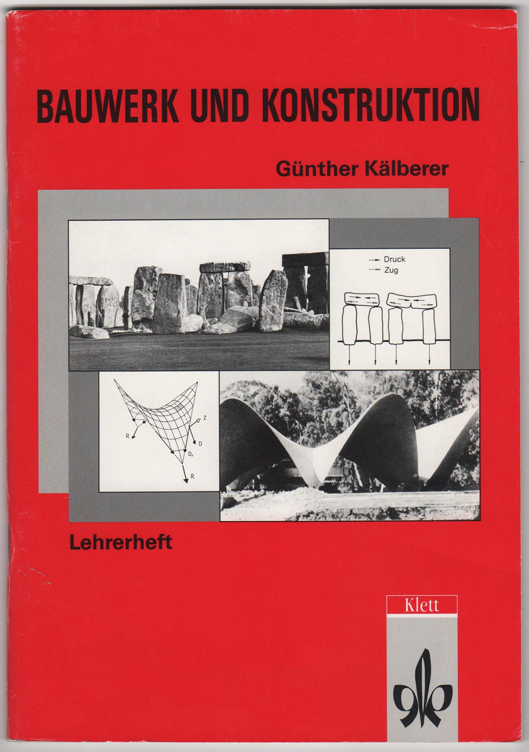 Arbeitshefte Kunst für die Sekundarstufe II. Lehrerheft zu 20606. Schwerpunkte der Architektur von der Antike bis zur Gegenwart Architecture