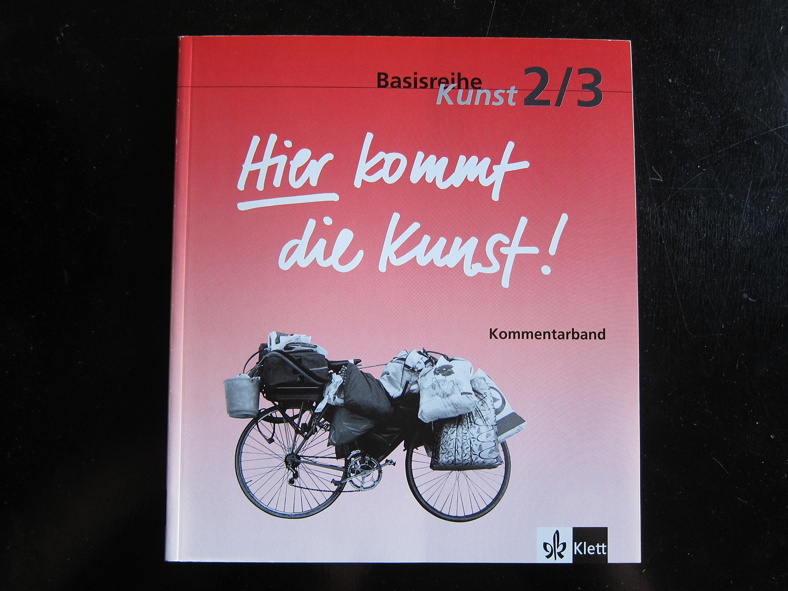 Basisreihe Kunst / Kommentarband 7.-10. Schuljahr Learning & Reference