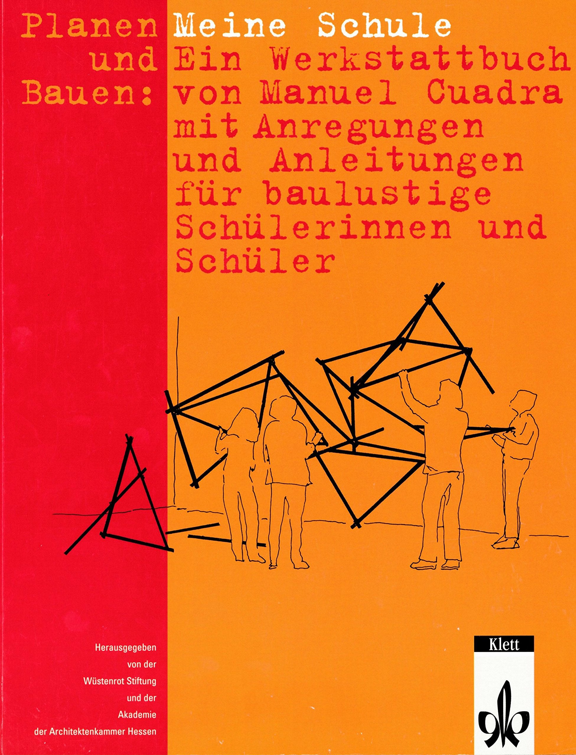 Planen und Bauen: Meine Schule Business, Finance & Career Books