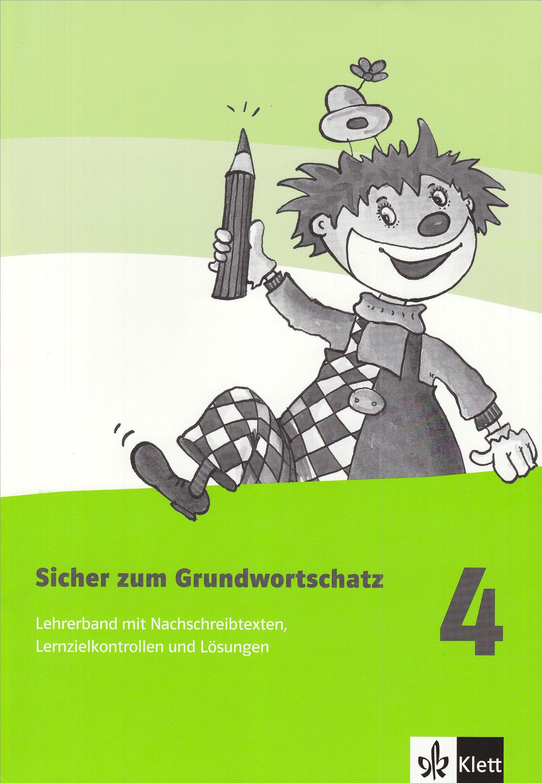 Sicher zum Grundwortschatz. Ein Lehrgang zum richtigen Schreiben / Lehrerband 4. Schuljahr Learning & Reference