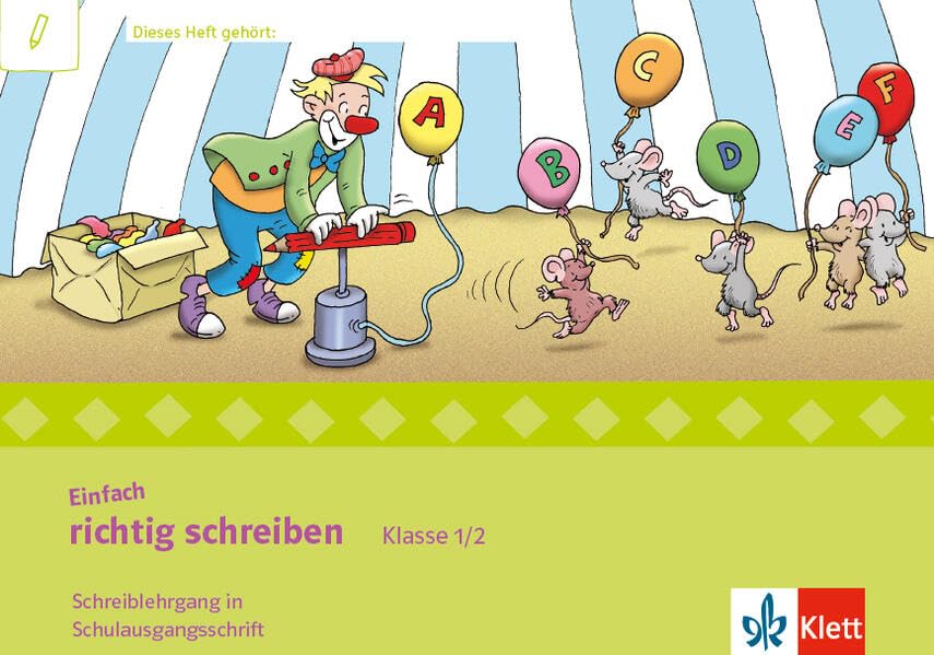 Einfach richtig schreiben 1-2. Ausgabe Bayern: Schreiblehrgang Schulausgangsschrift Klasse 1/2 Study Guides