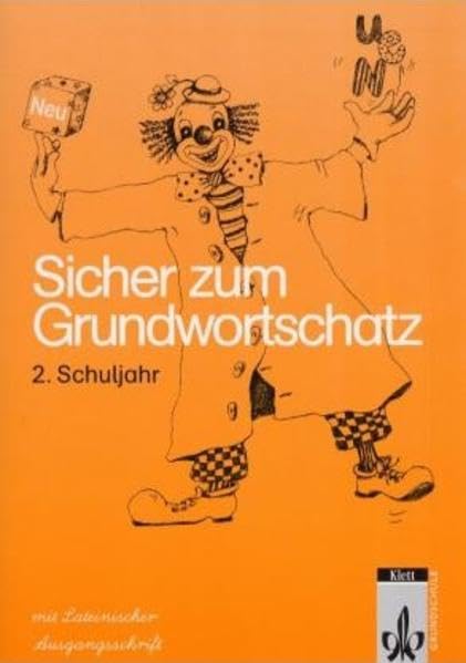 Sicher zum Grundwortschatz, Neubearbeitung, neue Rechtschreibung, Schülerarbeitsheft 2 Study Guides