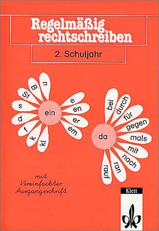 Regelmäßig rechtschreiben, neue Rechtschreibung, 2. Schuljahr, vereinfachte Ausgangsschrift Study Guides
