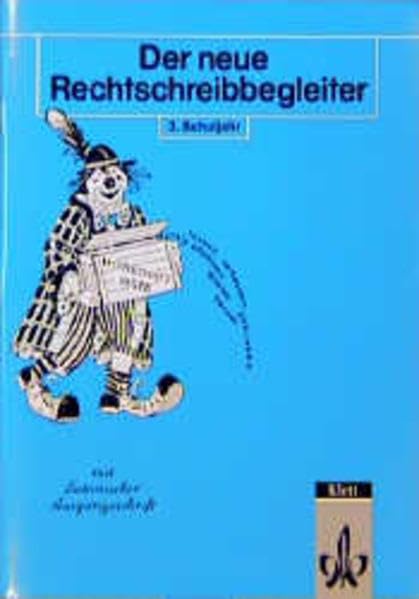 Der neue Rechtschreibbegleiter, neue Rechtschreibung, 3. Schuljahr Study Guides