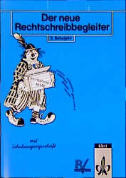 Der neue Rechtschreibbegleiter, neue Rechtschreibung, 3. Schuljahr Study Guides