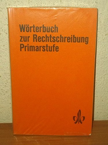 Wörterbuch zur Rechtschreibung. Primarstufe. Wortschatz aus 'Unsere neue Welt' Foreign Languages ​​& Dictionaries