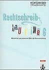 Rechtschreibbausteine: Schülerarbeitsheft 6. Schuljahr Study Guides