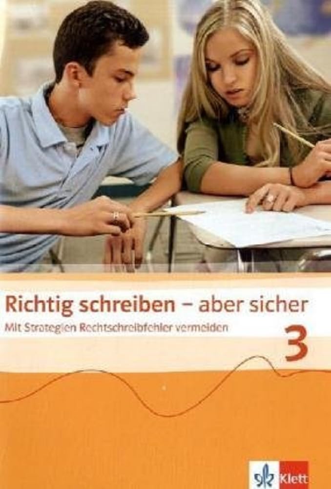 Richtig schreiben - aber sicher 3 Study Guides