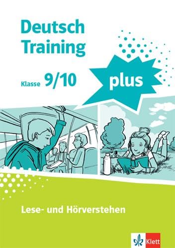 deutsch.training plus 3. Lese- und Hörverstehen. Schülerarbeitsheft mit Lösungen Klasse 9/10 Study Guides