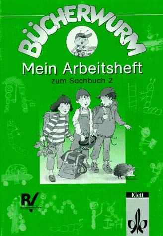 Bücherwurm. Ausgabe für Berlin, Brandenburg, Mecklenburg-Vorpommern, Sachsen, Sachsen-Anhalt und Thüringen: Bücherwurm, Sachbuch, neue Rechtschreibung, Mein Arbeitsheft 2 Study Guides