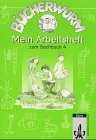 Bücherwurm. Ausgabe für Berlin, Brandenburg, Mecklenburg-Vorpommern, Sachsen, Sachsen-Anhalt und Thüringen: Bücherwurm, Sachbuch, neue ... Arbeitsheft 4, Basisheft m. Reisefibel Berlin Study Guides