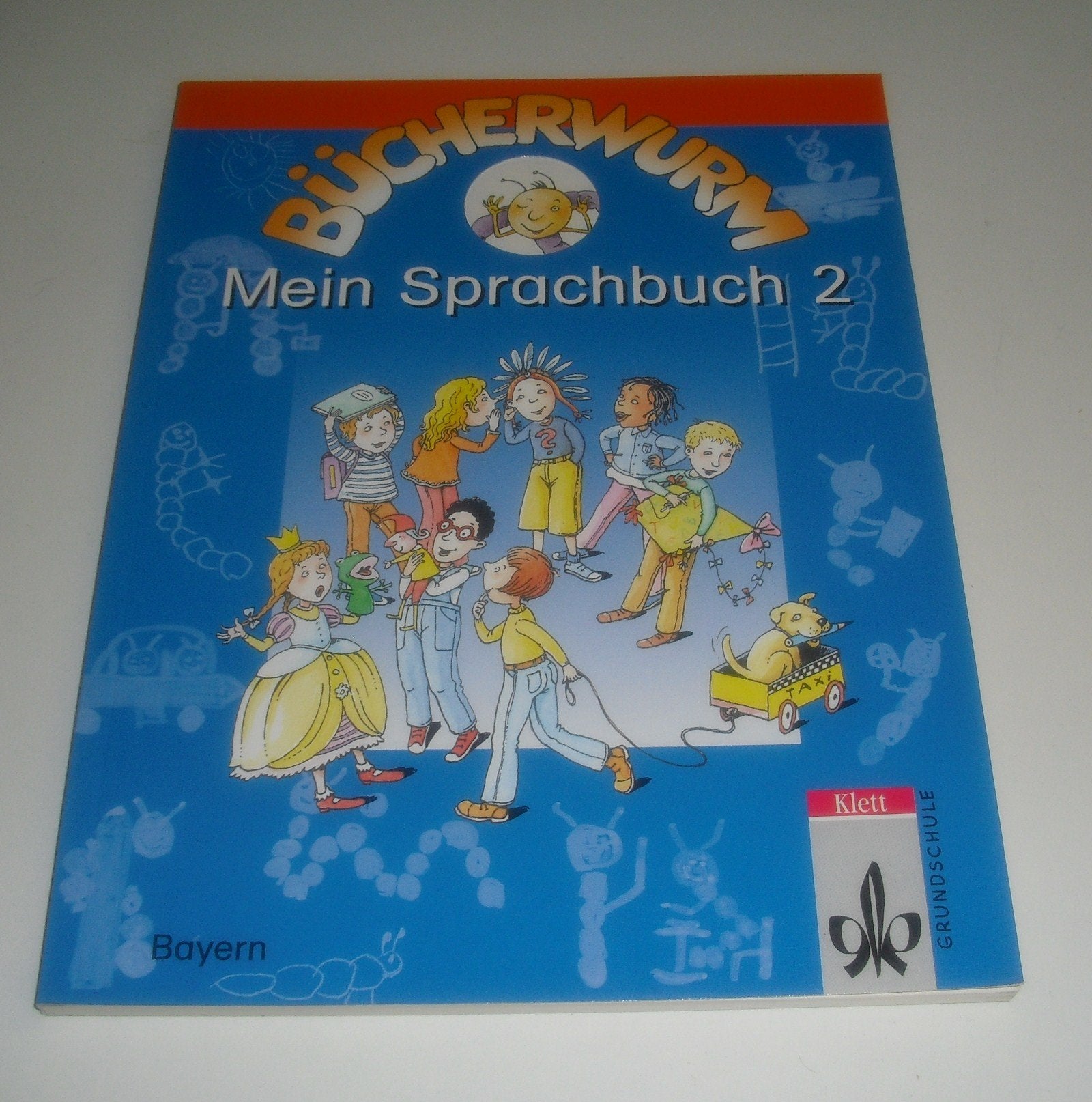 Bücherwurm - Ausgabe für Bayern: Bücherwurm, Sprachbuch, Ausgabe Bayern, neue Rechtschreibung, Mein Sprachbuch 2 Study Guides