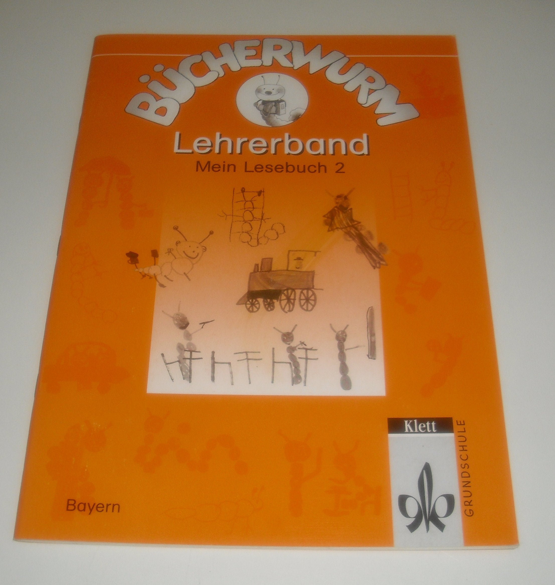 Bücherwurm - Ausgabe für Bayern / Mein Lesebuch 2: Lehrerband Learning & Reference