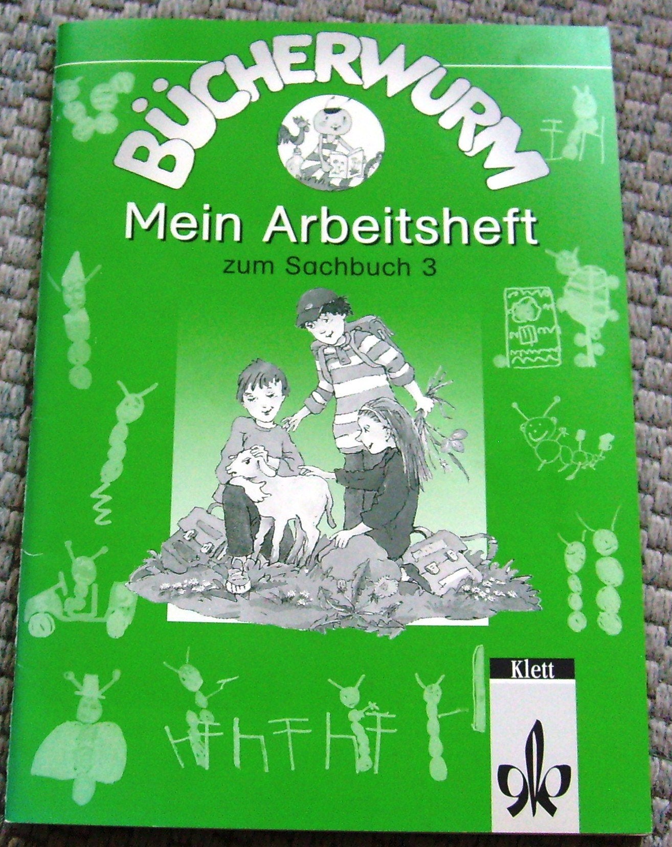 Bücherwurm. Ausgabe für Berlin, Brandenburg, Mecklenburg-Vorpommern, Sachsen, Sachsen-Anhalt und Thüringen: Bücherwurm, Sachbuch, neue ... 3: Mitteleinlage zum Heraustrennen. Study Guides