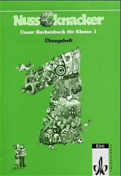 Nussknacker, Ausgabe C für Nordrhein-Westfalen, 1. Schuljahr, EURO (Übungsheft) Study Guides