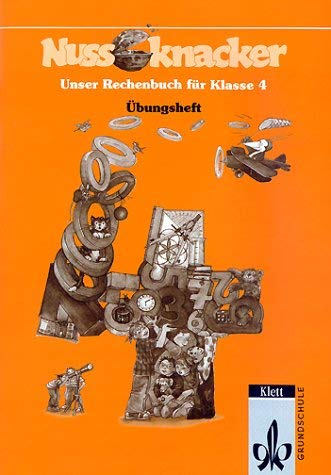 Unser Rechenbuch - Nussknacker - Ausgabe C für Nordrhein-Westfalen: Nussknacker, Ausgabe C für Nordrhein-Westfalen, 4. Schuljahr, EURO Study Guides