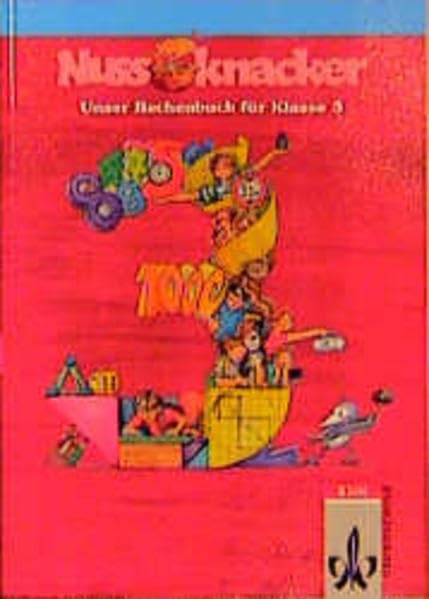 Unser Rechenbuch - Nussknacker - Allgemeine Ausgabe C: Nussknacker, Ausgabe C, Allgemein, 3. Schuljahr, EURO Study Guides