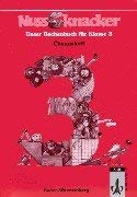 Nussknacker, Ausgabe C für Baden-Württemberg, 3. Schuljahr, EURO Learning & Reference