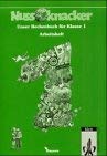 Unser Rechenbuch - Nussknacker. Ausgabe C für Bayern: Nussknacker, Ausgabe C für Bayern, EURO, 1. Schuljahr Study Guides