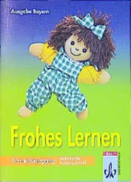Frohes Lernen - Fibel für Bayern: Frohes Lernen, Fibel, Ausgabe Bayern, Neubearb. (Lehrpläne 2001), neue Rechtschreibung, Vereinfachte Ausgangsschrift Study Guides