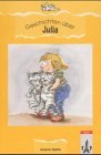 Geschichten über Julia: In reformierter Schreibung Study Guides