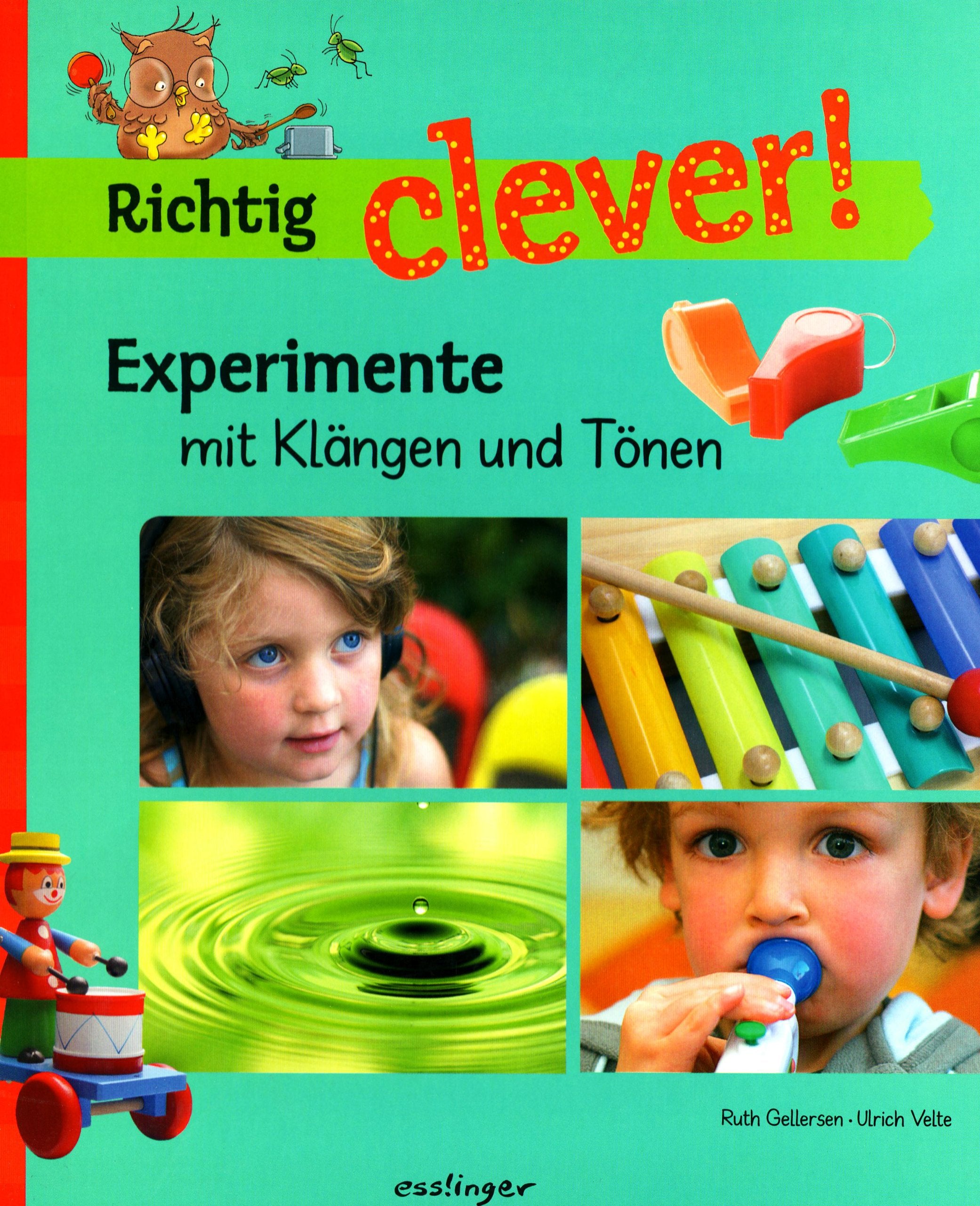 Experimente mit Klängen und Tönen: Leseheft 1./2. Schuljahr (Richtig clever! / Experimentierreihe) Study Guides