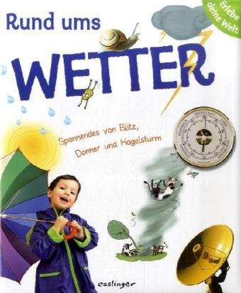 Rund ums Wetter: Leseheft 3./4. Schuljahr (Erlebe deine Welt) Study Guides