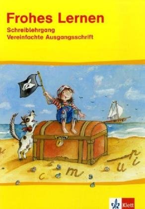 Frohes Lernen / Schreiblehrgang - Vereinfachte Ausgangsschrift 1. Schuljahr Study Guides