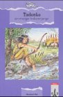 Tadonko, ein mutiger Indianerjunge. Ausgabe in reformierter Rechtschreibung und Zeichensetzung Study Guides