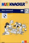 Nussknacker - Ausgabe für Sachsen / Mein Mathematikbuch 2. Schuljahr: Arbeitsheft mit CD-ROM Study Guides
