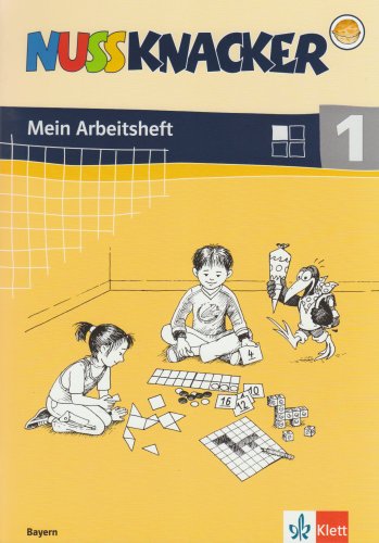 Nussknacker. Ausgabe Bayern / Arbeitsheft 1. Schuljahr Study Guides