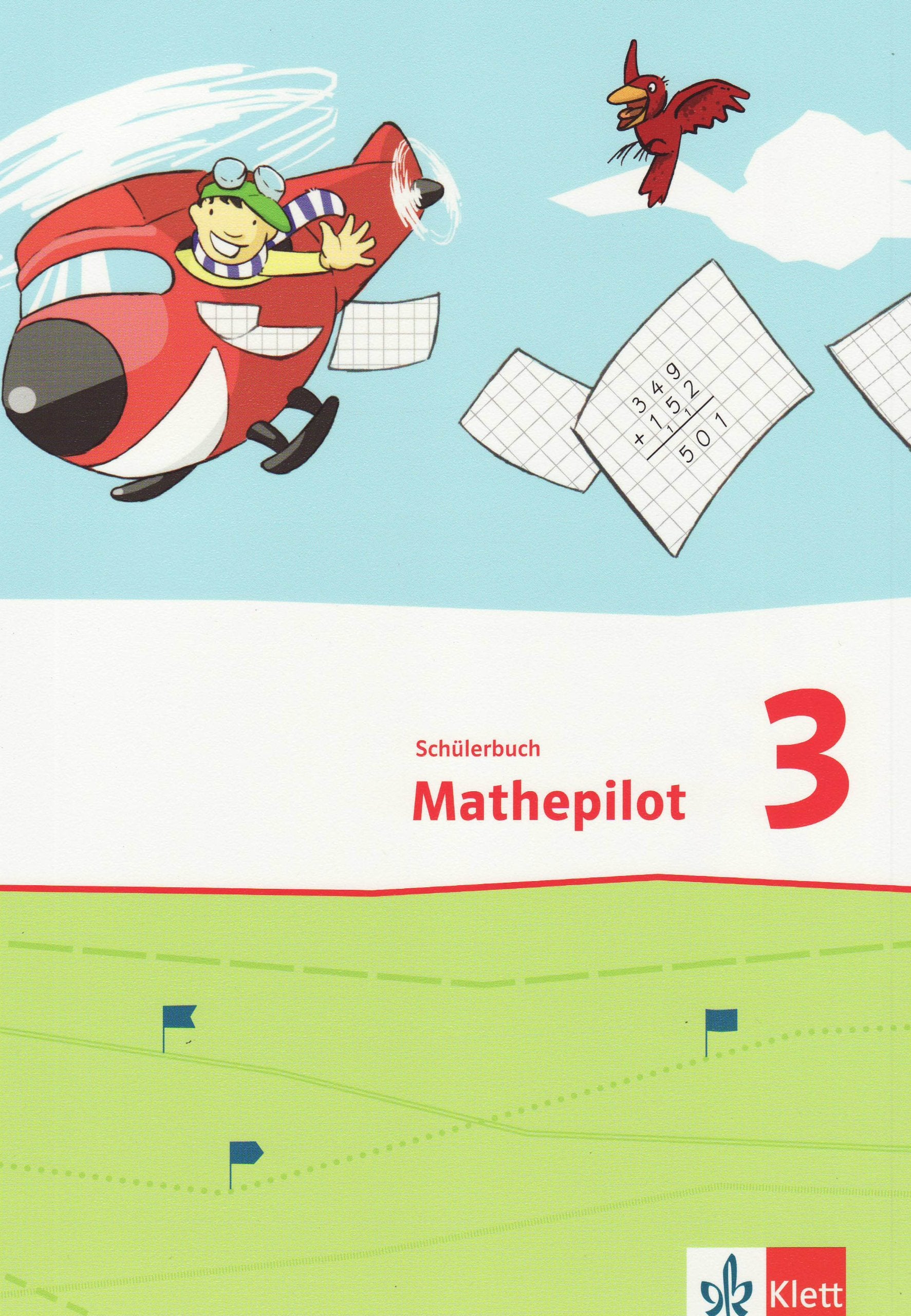 Mathepilot. Schülerbuch 3. Schuljahr Study Guides Books