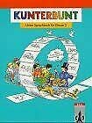 Kunterbunt, Unser Sprachbuch, Allg. Ausgabe in Lateinischer Ausgangsschrift : Klasse 2 Study Guides