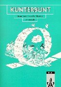 Kunterbunt, Unser Sprachbuch, Allgemeine Ausgabe mit Schulausgangsschrift, neue Rechtschreibung, Klasse 2 Study Guides