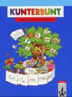Kunterbunt, Unser Sprachbuch, Allgemeine Ausgabe mit Lateinischer Ausgangsschrift, neue Rechtschreibung, Klasse 3 Books