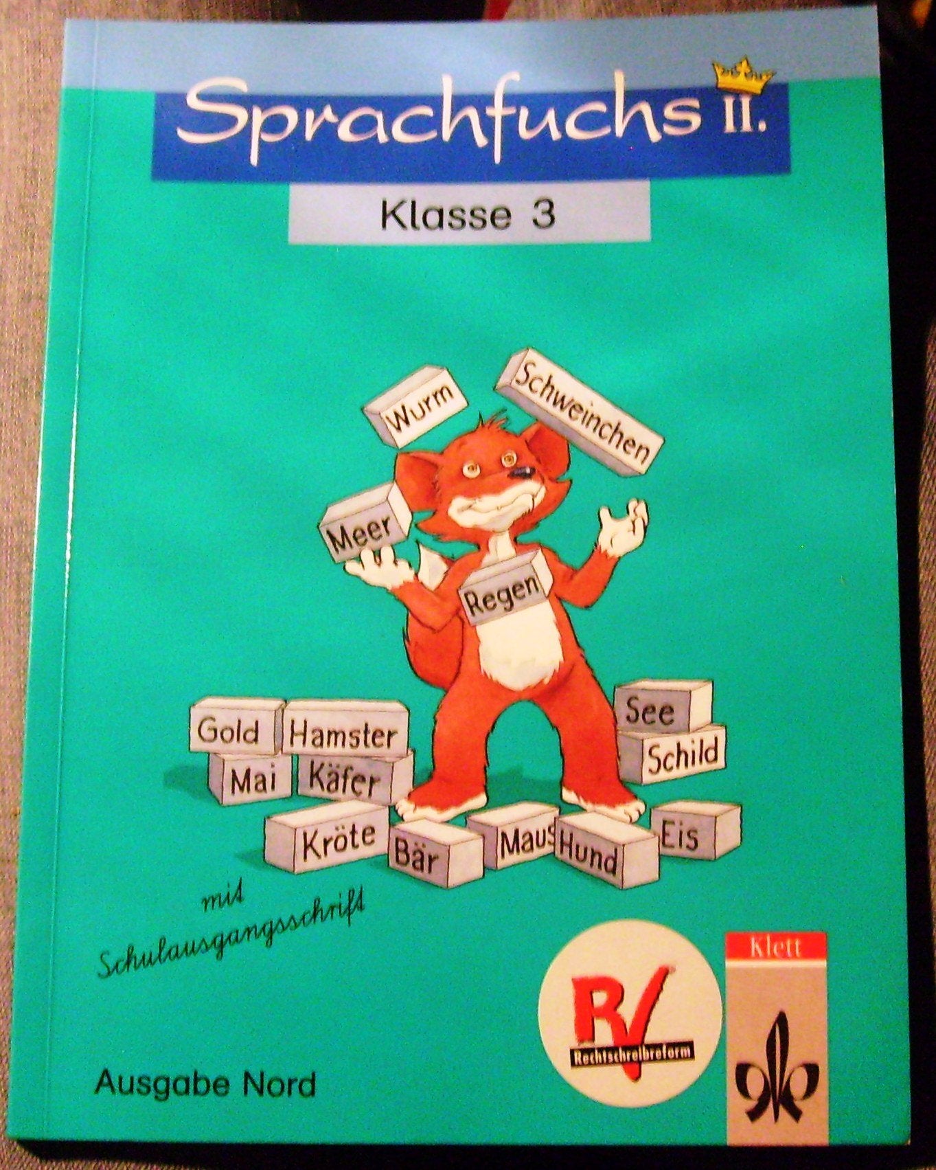 Sprachfuchs II, Ausgabe Nord (Schleswig-Holstein, Niedersachsen, Hamburg, Bremen, Berlin), neue Rechtschreibung, Sprachbuch für Klasse 3, Schulausgangsschrift Learning & Reference