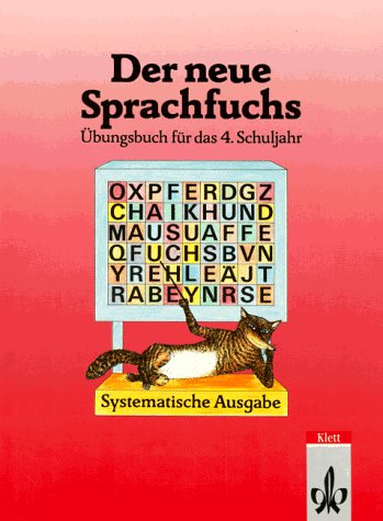 Der neue Sprachfuchs, Systematische Ausgabe mit Schulausgangsschrift, neue Rechtschreibung, Übungsbuch für das 4. Schuljahr Books