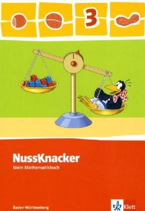 Der Nussknacker. Schülerbuch 3. Schuljahr. Ausgabe 2009 für Baden-Württemberg Study Guides