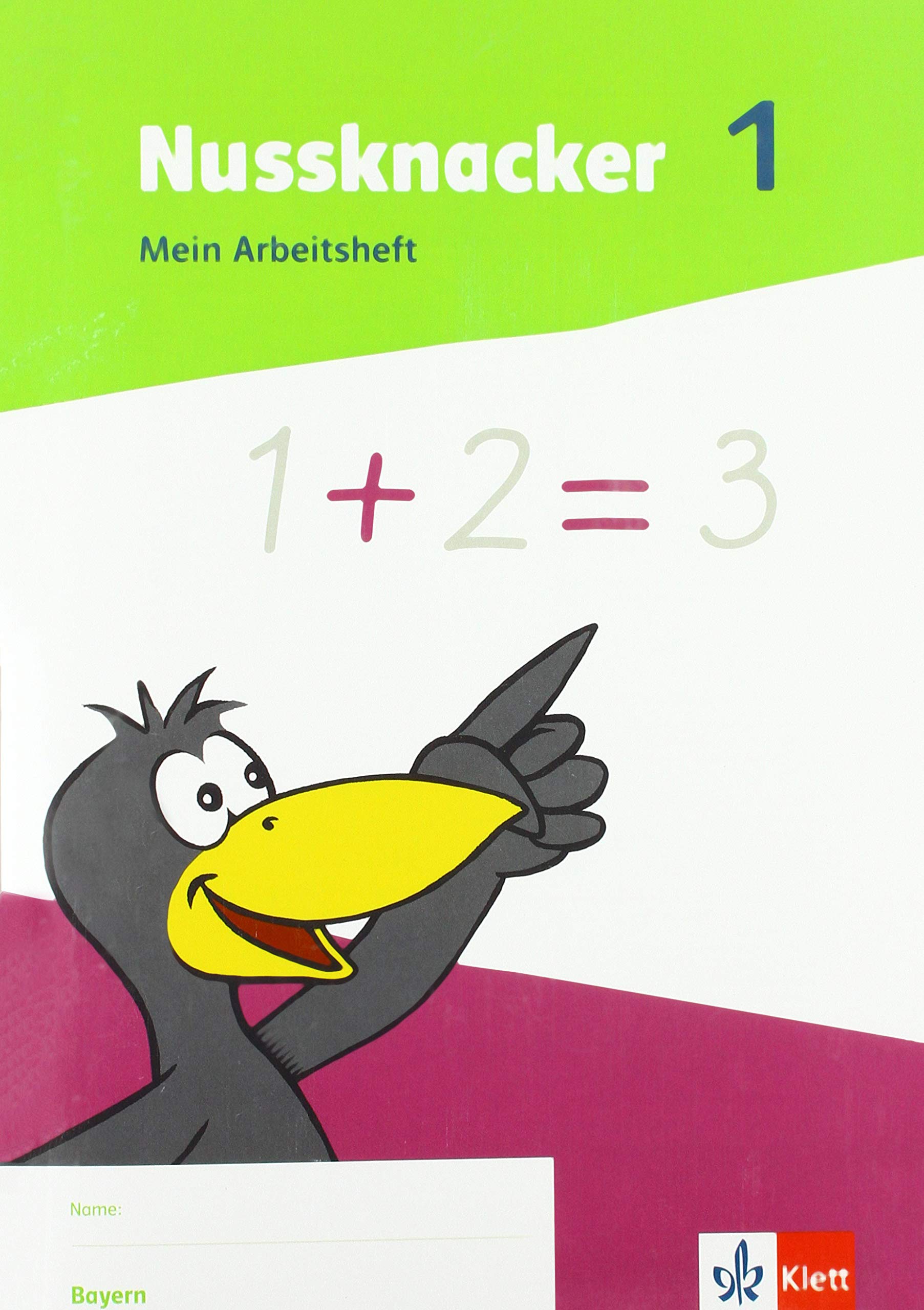 Nussknacker 1. Mein Arbeitsheft Kl. 1/Bayern Study Guides