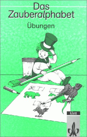 Das Zauberalphabet, neue Rechtschreibung, Übungen Learning & Reference