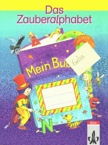 Das Zauberalphabet, neue Rechtschreibung, Mein Buch Books
