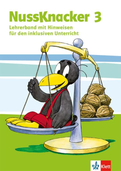 Der Nussknacker - Neue Ausgabe für Hessen, Rheinland-Pfalz, Baden-Württemberg, Saarland. Lehrerband mit Hinweisen zum Schülerbuch 3. Schuljahr Study Guides